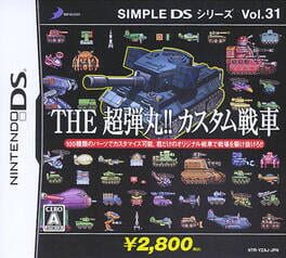 Cover of Simple DS Series Vol. 31: The Chou-Dangan!! Custom Sensha