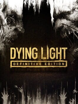Cover of Dying Light: Definitive Edition