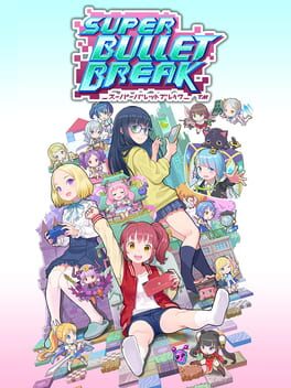 Cover of Super Bullet Break