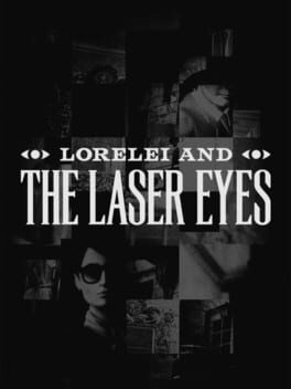 Cover of Lorelei and the Laser Eyes