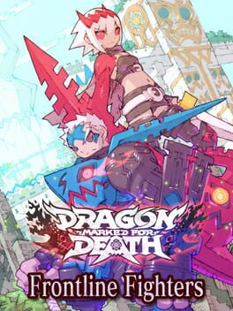 Cover of Dragon Marked for Death: Frontline Fighters