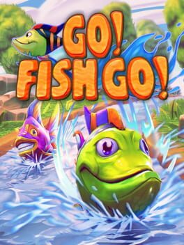 Cover of Go! Fish Go!