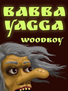 Cover of Babba Yagga: Woodboy