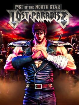 Cover of Fist of the North Star: Lost Paradise