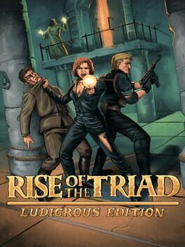 Cover of Rise of the Triad: Ludicrous Edition