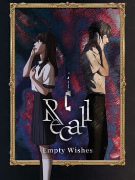 Cover of Recall: Empty wishes