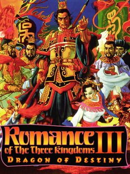 Cover of Romance of the Three Kingdoms III: Dragon of Destiny