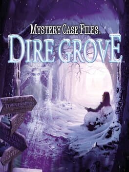 Cover of Mystery Case Files: Dire Grove