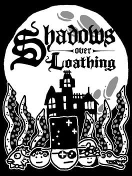 Cover of Shadows Over Loathing