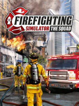 Cover of Firefighting Simulator: The Squad