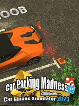 Cover of Car Parking Madness School Drive Mechanic Car Games Simulator 2023