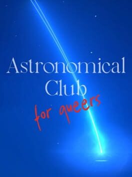 Cover of Astronomical Club for Queers
