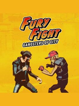 Cover of Fury Fight: Gangsters of City