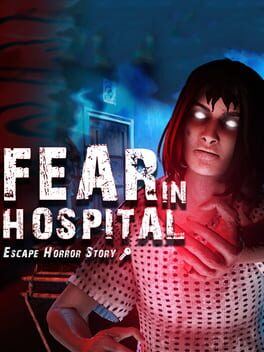 Cover of Fear in Hospital: Escape Horror Story