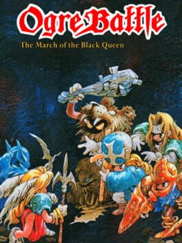 Cover of Ogre Battle: The March of the Black Queen