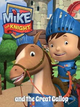 Cover of Mike the Knight and The Great Gallop