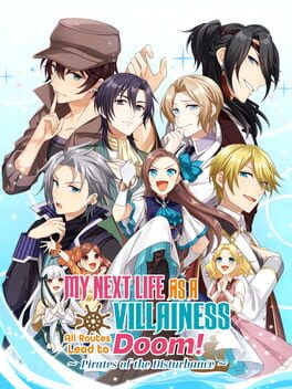 Cover of My Next Life as a Villainess: All Routes Lead to Doom! - Pirates of the Disturbance