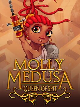 Cover of Molly Medusa: Queen of Spit