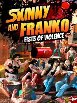 Cover of Skinny & Franko: Fists of Violence