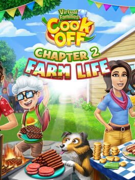 Cover of Virtual Families Cook Off: Chapter 2 - Farm Life