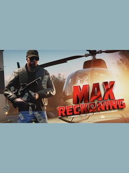 Cover of Max Reckoning: A Criminal Thief Story With Shooter & Quest