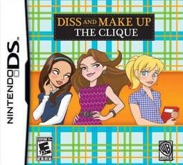 Cover of The Clique: Diss and Make-Up