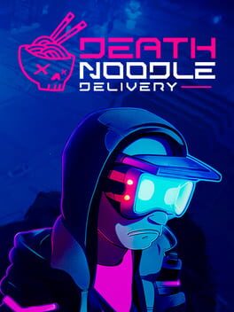 Cover of Death Noodle Delivery