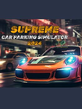 Cover of Supreme Car Parking Simulator 2024