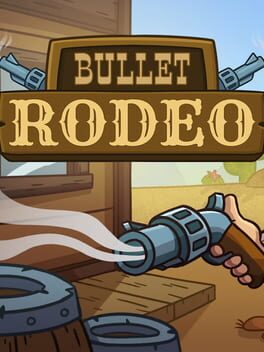 Cover of Bullet Rodeo