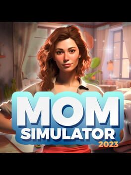 Cover of Mom Simulator 2023
