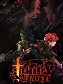 Cover of The Nameless: Slay Dragon