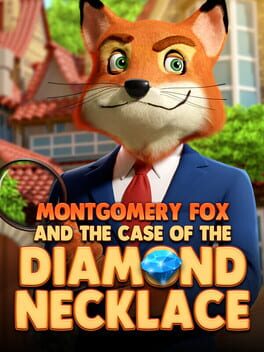 Cover of Montgomery Fox and the Case of the Diamond Necklace
