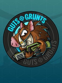 Cover of Guts 'n Grunts