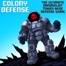 Cover of Colony Defense: The Ultimate Minimalist Tower Base Defense Game