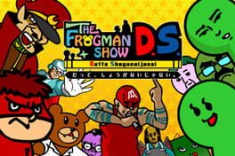 Cover of The Frogman Show DS: Datte, Shouganai janai.