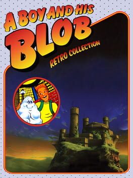 Cover of A Boy and His Blob: Retro Collection
