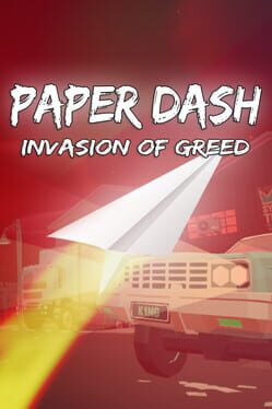 Cover of Paper Dash: Invasion of Greed