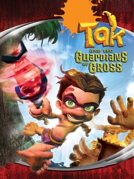 Cover of Tak and the Guardians of Gross
