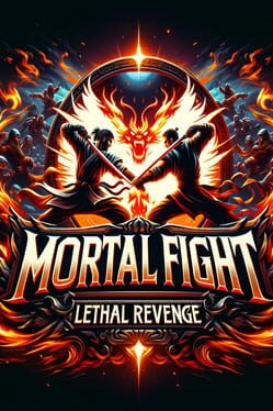 Cover of Mortal Fight: Lethal Revenge