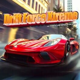 Cover of Drift Force Xtreme: Ultimate Car Simulator 2024