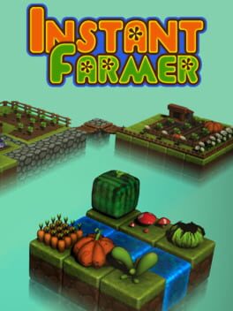 Cover of Instant Farmer
