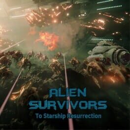 Cover of Alien Survivors: To Starship Resurrection