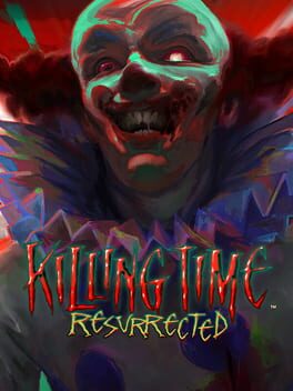 Cover of Killing Time: Resurrected