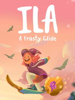 Cover of Ila: A Frosty Glide