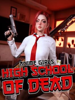 Cover of Anime Girls: Highschool of Dead