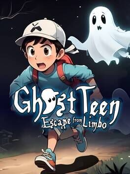 Cover of Ghost Teen Escape from Limbo