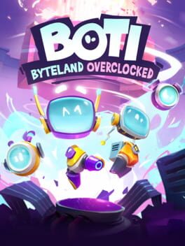 Cover of Boti: Byteland Overclocked