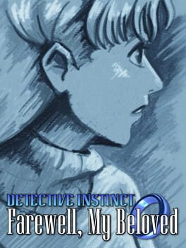 Cover of Detective Instinct: Farewell, My Beloved