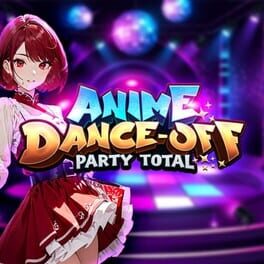 Cover of Anime Dance-Off: Party Total