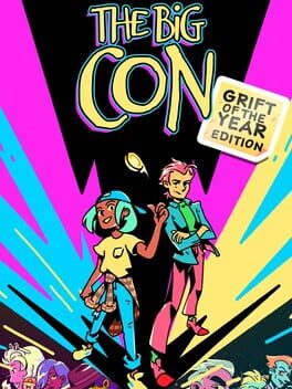 Cover of The Big Con: Grift of the Year Edition